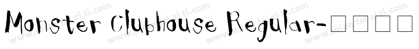 Monster Clubhouse Regular字体转换